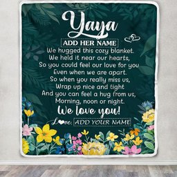 Personalized Yaya Blanket From Kids Floral Green We Love You Yaya Birthday Gifts Mothers Day Christmas Thanksgiving Customized Fleece Throw Blanket