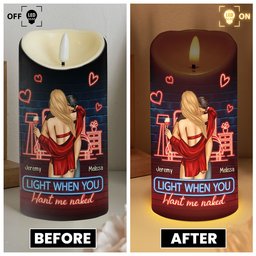 You're Always Sexy Light When You Want Me Naked - Personalized LED Candle - Photo 4