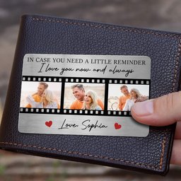 The Reminder I Love You Now And Always - Personalized Photo Aluminum Wallet Card - Photo 2