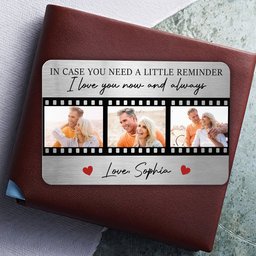 The Reminder I Love You Now And Always - Personalized Photo Aluminum Wallet Card - Photo 5