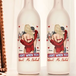 Light When You Want Me Naked - Personalized Bottle Lamp - Photo 2