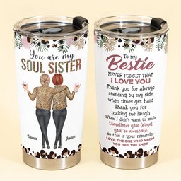 You Are My Soul Sister - Personalized Tumbler Cup - Anniversary, Birthday Gift For Friend, Soul Sister, Bff, Bestie, Best Friend - Photo 3