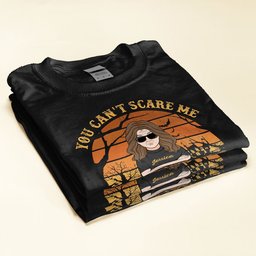 You Can't Scare Me, I've Seen It All - Personalized Shirt - Photo 2