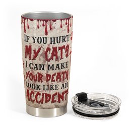 If You Hurt My Cat - Personalized Tumbler Cup - Photo 3