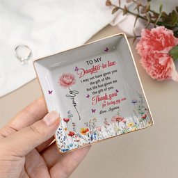 To My Daughter In Law Thank You For Loving My Son - Wedding Gifts From Mother-In-Law - Personalized Jewelry Dish - Photo 3