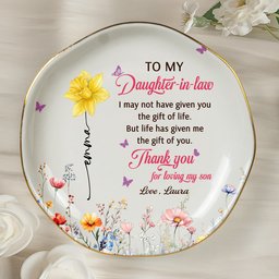 To My Daughter In Law Thank You For Loving My Son - Wedding Gifts From Mother-In-Law - Personalized Jewelry Dish - Photo 4