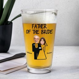Wedding Gift For Dad I Paid For My Daughter's Wedding - Personalized Photo Beer Glass - Photo 5