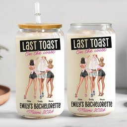 Bachelorette Gift Last Toast On The Coast - Personalized Clear Glass Cup - Photo 1