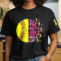 All The Pretty Girls Walk Like This, Softball Girl - Personalized Shirt - Photo 4