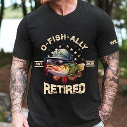 O-Fish-Ally Retired - Retirement Gifts For Fishing Lovers - Personalized Shirt – view 3