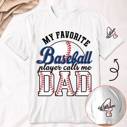 Proud Dad Favorite Player Baseball Softball Football Basketball - Personalized Shirt