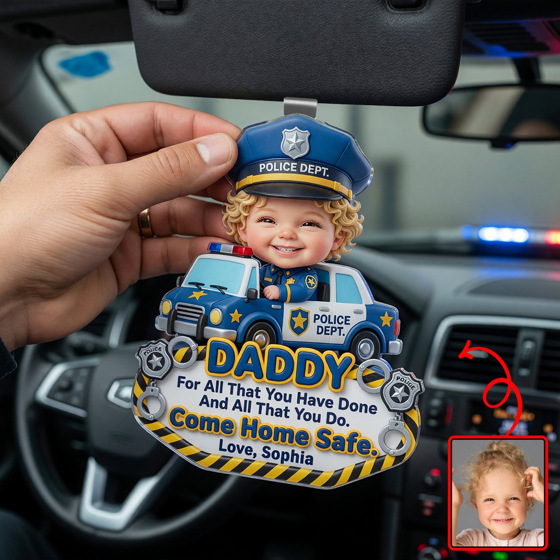 Come Home Safe Daddy Car Vision - Custom Photo Gifts For Police Officer Dads