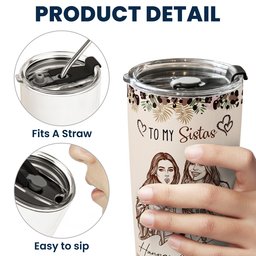 The Sister Of My Soul Friendship Thankyou Gifts - Turn Your Photo Into Art - Personalized Tumbler – view 7
