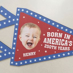 Born In America's 250th Years - Personalized Pennant – view 5