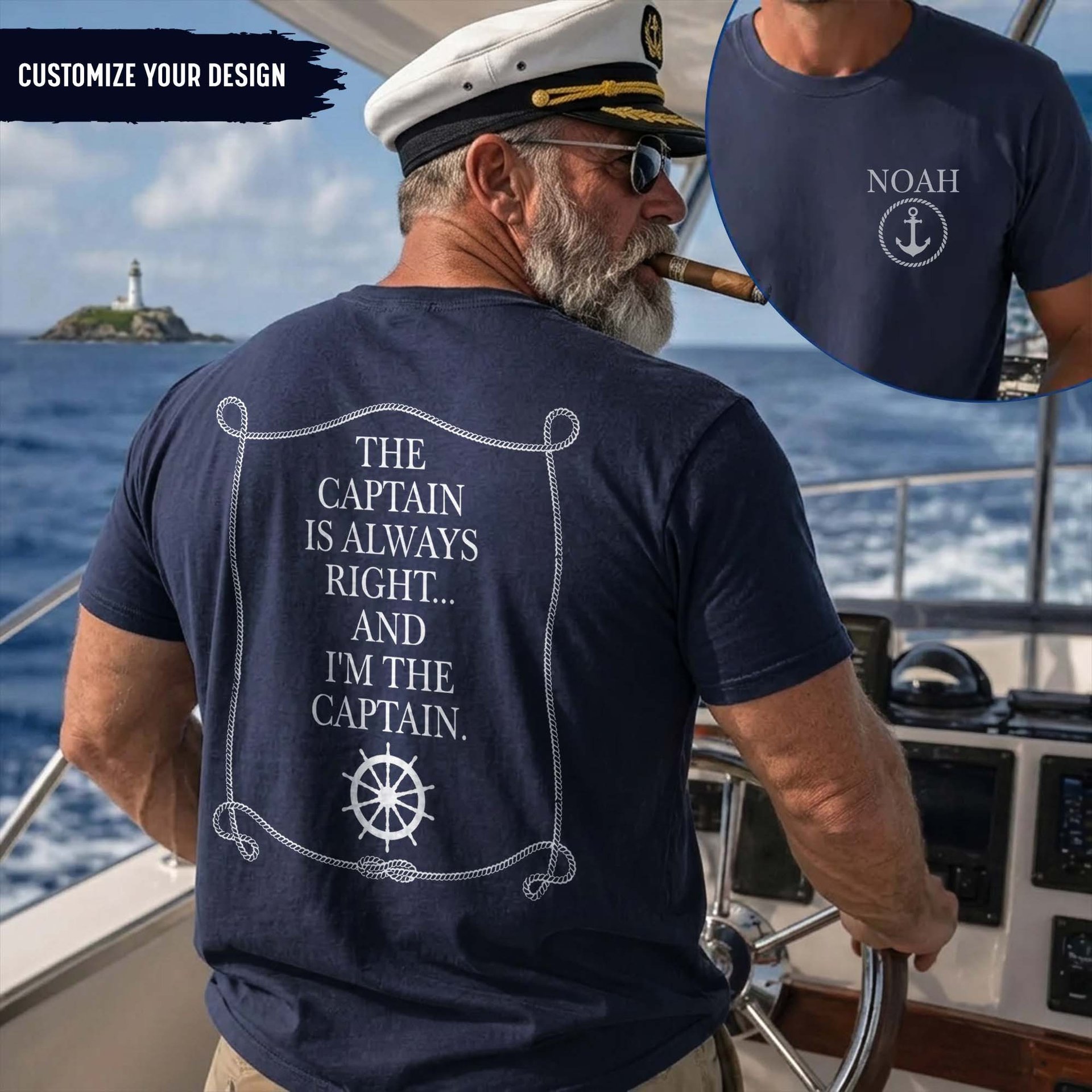 Custom Captain Boating Nautical - The Captain Is Always Right - Personalized Shirt