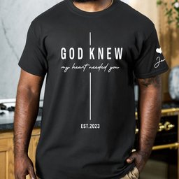 Christian Couple Matching Shirts Marriage God Knew My Heart Needed You - Personalized Shirt – view 6