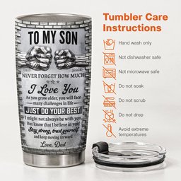 To My Son Stay Strong, Trust Yourself From Dad, Mom - Personalized Tumbler – view 4