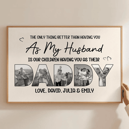 Our Children Having You As Their Daddy - Father's Day Gift For Husband - Personalized Poster – view 4