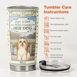 Just A Girl Who Loves Her Dog - Personalized Tumbler – view 5