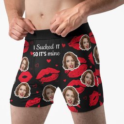 I Sucked It I Licked It So It's Mine Naughty Gift For Him - Personalized Photo Men's Boxer Briefs – view 2