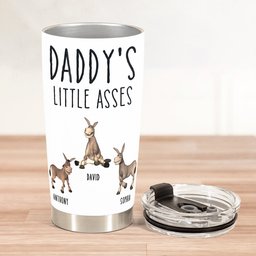 Daddy's Little Asses - Custom Title - Gifts For Mommy, Dad, Papa - Personalized Tumbler Cup – view 3