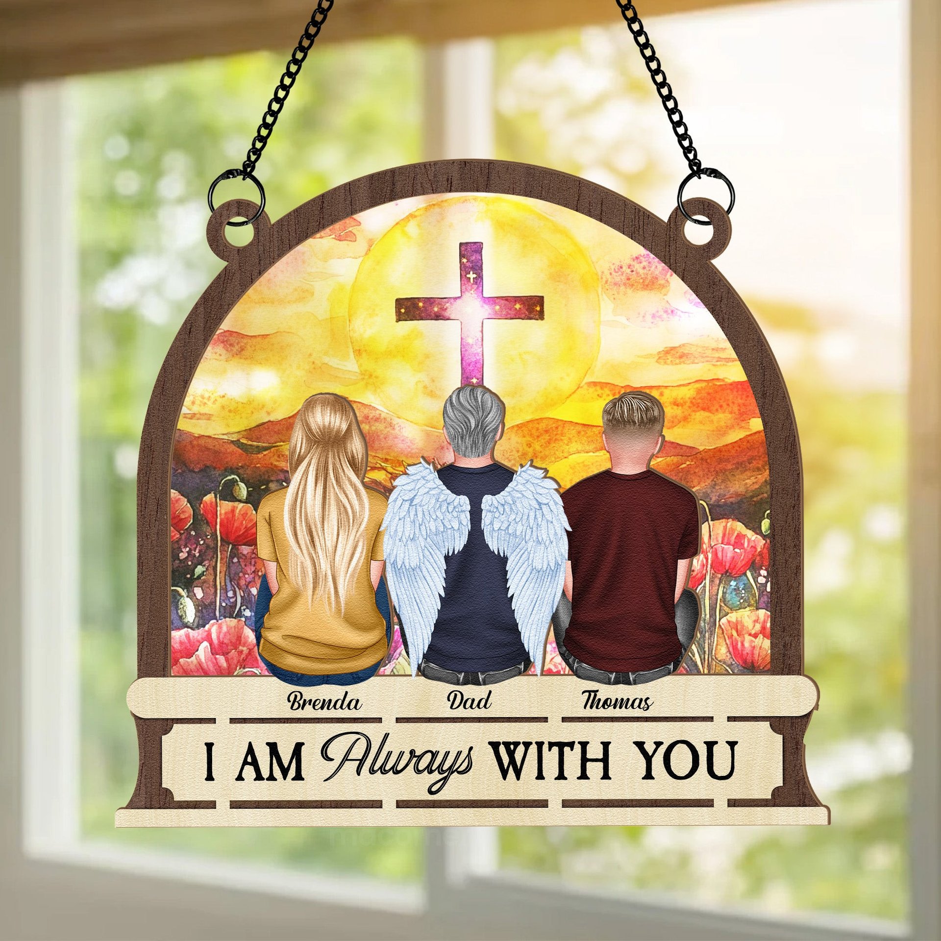 I Am Always With You Memorial Ornament - Personalized Window Hanging Suncatcher Ornament