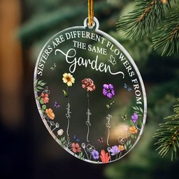 Sisters Are Different Flowers Christmas Ornament - Personalized Acrylic Ornament – view 3