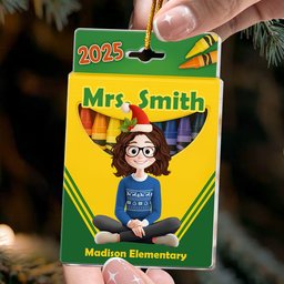 Teacher Crayon Box - Gift For Teacher - Personalized Acrylic Ornament – view 2