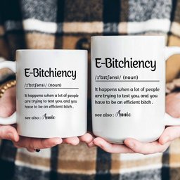 Funny Mug - E-B!Tchiency, B!tchalante, Ambitchous - Exchange Gifts, Elephant Gift For Coworkers - Personalized Mug – view 4
