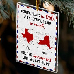 Long Distance Family Friends Siblings - Personalized Acrylic Ornament – view 3