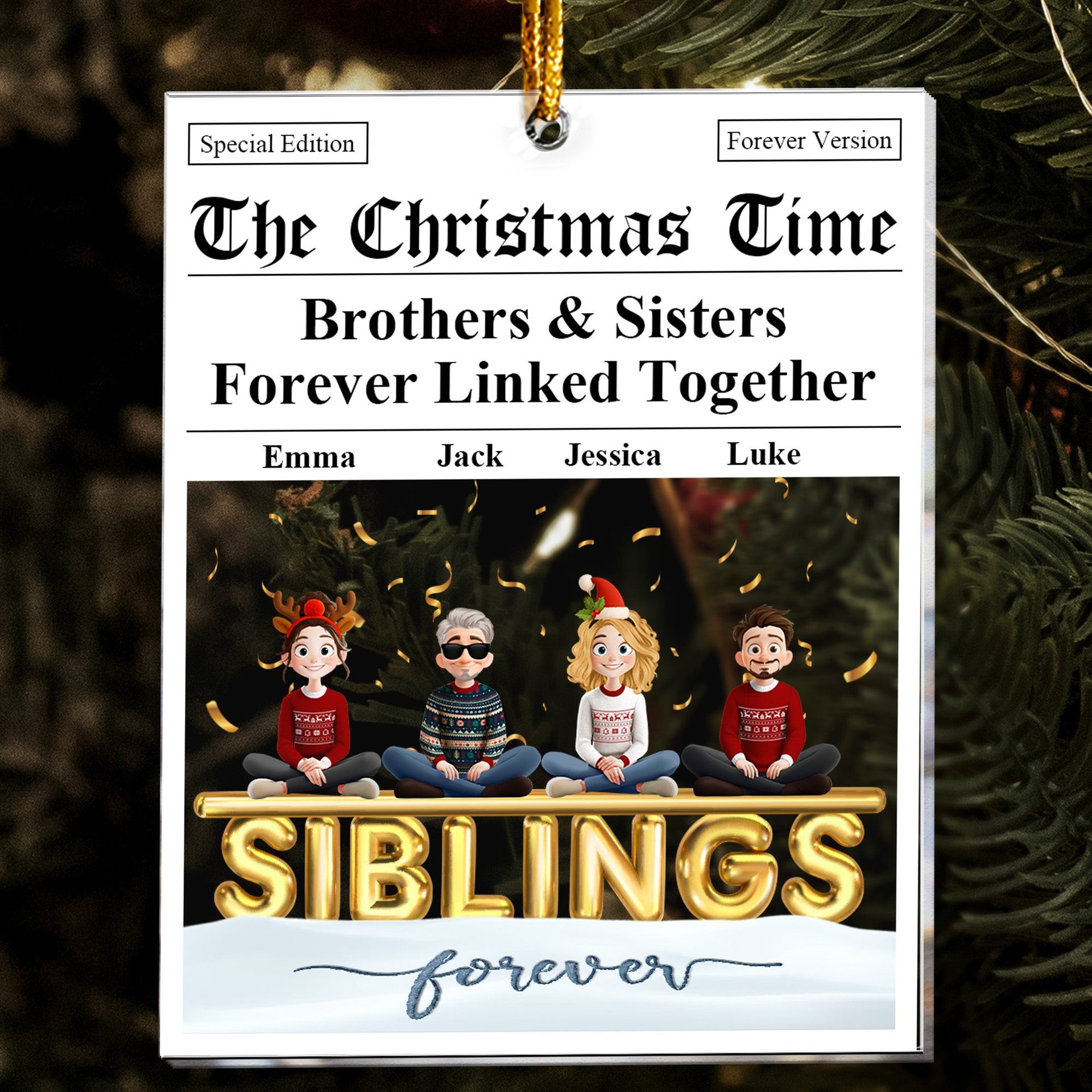 The Family Times - For Siblings, Brothers & Sisters - Personalized Acrylic Ornament