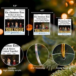 The Family Times - For Siblings, Brothers & Sisters - Personalized Acrylic Ornament – view 5