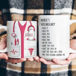 Funny Gift For Nurse - Nurse Vocabulary Custom Flattened Design - Personalized Mug – view 4