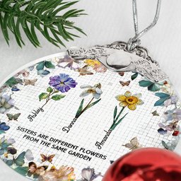 Sisters Are Different Flowers Mosaic Style - Personalized Glass Ornament With Silver Cap – view 4