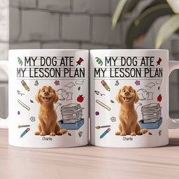 My Dog Ate My Lesson Plan Funny Gift For Teacher Back To School - Personalized Mug – view 2