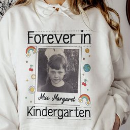 Forever In Kindergarten Custom Grade Teacher Gift - Personalized Photo Shirt – view 7
