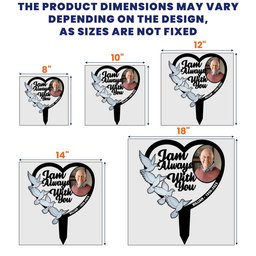 I'm Always With You Cemetery Decoration - Personalized Photo Metal Garden Stake – view 8