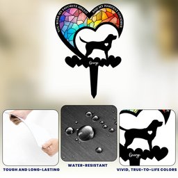 You Were My Favorite Hello & My Hardest Goodbye Dog Loss - Personalized Metal Garden Stake – view 6