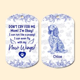 Dog Memorial Gift Toile De Jouy Don't Cry For Me Mom - Personalized Keychain – view 6