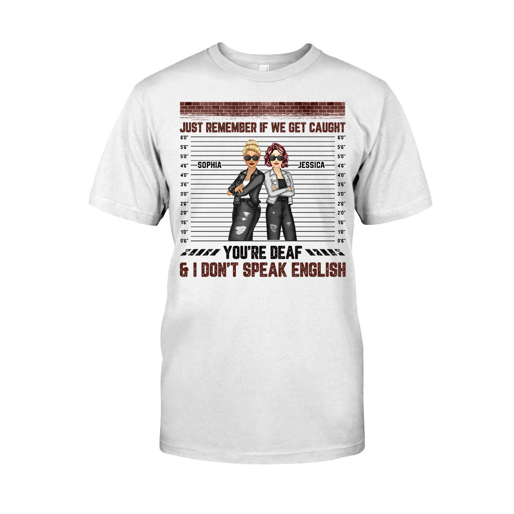 Just Remember When We Get Caught - Personalized Bestie T-shirt and Hoodie – view 10