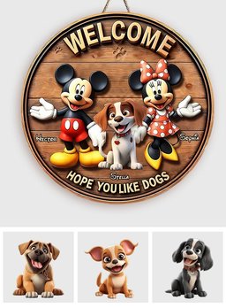 Welcome Hope You Like Dogs - Personalized Dog Round Wood Sign – view 6