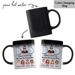 We Love You Everyday Dad - Personalized Father Mug – view 5