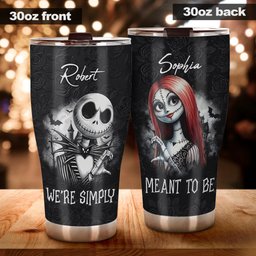 We're Simply Meant To Be - Personalized Nightmare Tumbler – view 2