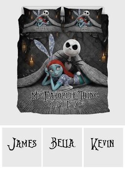 My Favorite Things To Do Is You - Personalized Nightmare Quilt Set – view 6