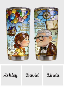 You Are My Greatest Adventure - Personalized Up Movie Couple Tumbler – view 7