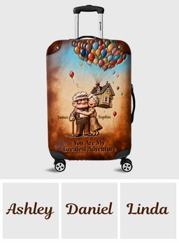 You Are My Greatest Adventure - Personalized Up Movie Couple Luggage Cover – view 6
