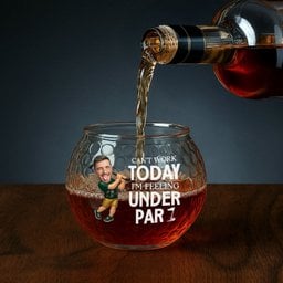 Can't Work Today I'm Feeling Under Par - Personalized Photo Golf Whiskey Glass – view 4