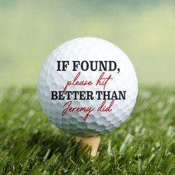 If Found Please Hit Better Than Custom Name Did Funny - Personalized Photo Golf Ball – view 7
