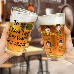 To Dad From The Reasons You Drink - Personalized Photo Beer Glass – view 2