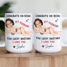 Congrats On Being My Husband You Lucky Bastard - Funny Anniversary Gift, Valentine's Day Gifts - Personalized Photo Mug – vie